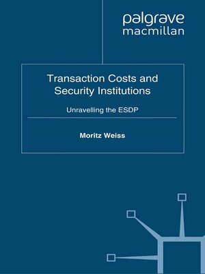 cover image of Transaction Costs and Security Institutions